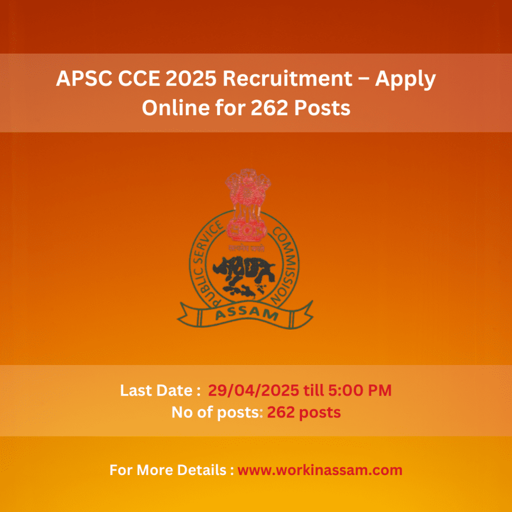 APSC CCE 2025 Recruitment
