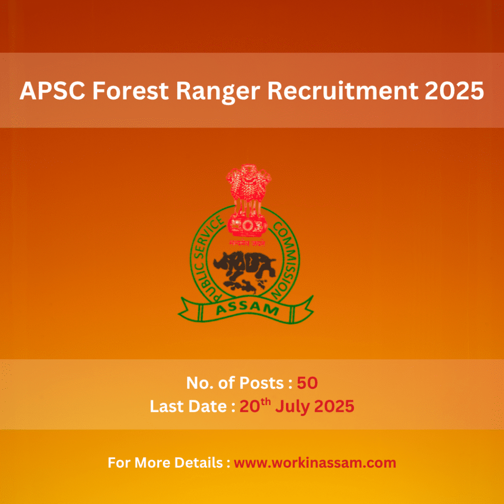 APSC Forest Ranger Recruitment 2025 – 50 Posts Open