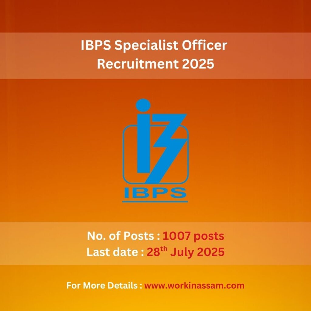 IBPS Specialist Officer Recruitment 2025
