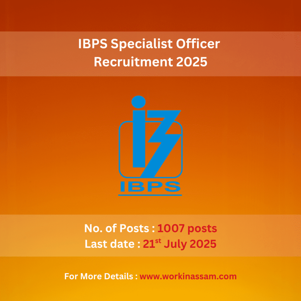 IBPS Specialist Officer Recruitment 2025