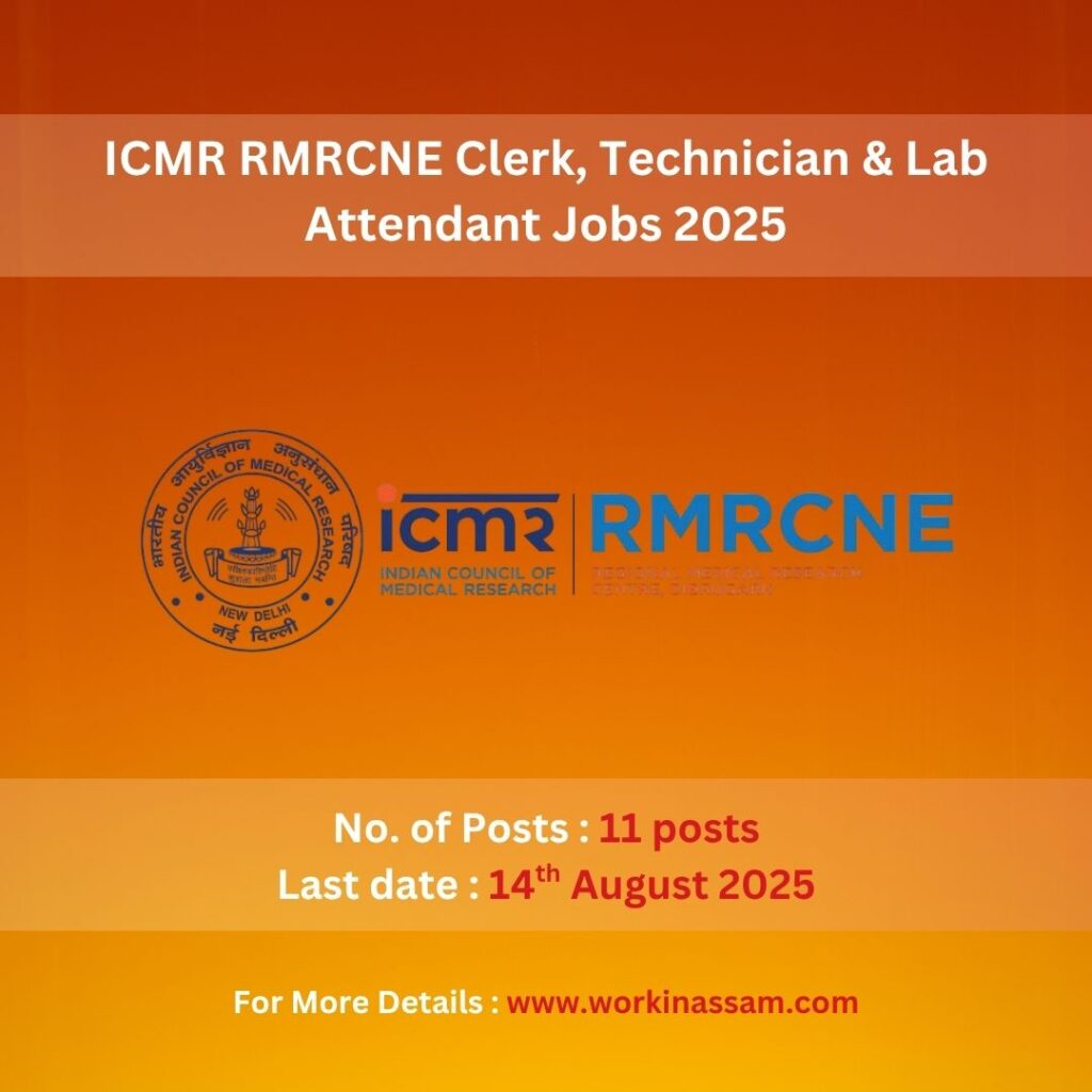 ICMR RMRCNE Clerk, Technician & Lab Attendant Jobs 2025